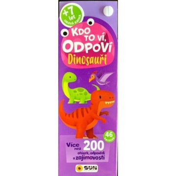 Kdo ve, odgovori! Dinozavri