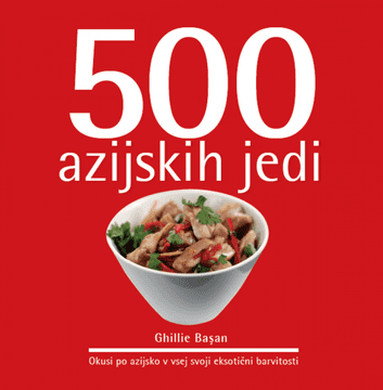 ZALOŽBA PIVEC 500 azijskih jedi