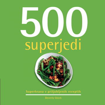ZALOŽBA PIVEC 500 superjedi