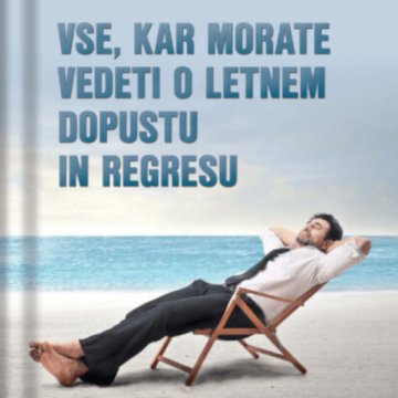 AUDIBOOK Avdio knjiga: "Vse, kar morate vedeti o letnem dopustu in regresu"