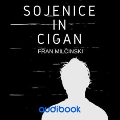 AUDIBOOK Avdio knjiga: "Sojenice in cigan"