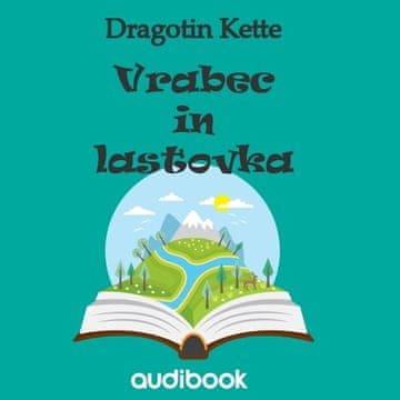 AUDIBOOK Avdio knjiga: "Vrabec in lastovka"