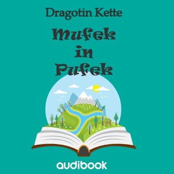 AUDIBOOK Avdio knjiga: "Mufek in Pufek"