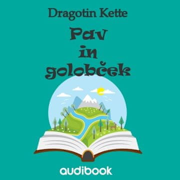 AUDIBOOK Avdio knjiga: "Pav in golobček"