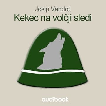 AUDIBOOK Avdio knjiga: "Kekec na volčji sledi"