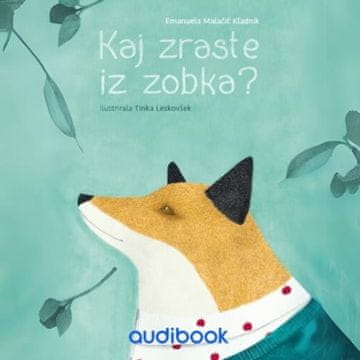 AUDIBOOK Avdio knjiga: "Kaj zraste iz zobka?"