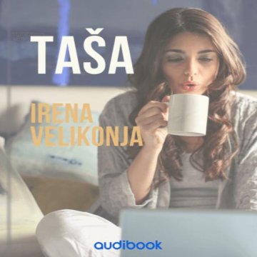 AUDIBOOK Avdio knjiga: "Taša"