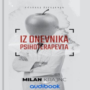 AUDIBOOK Avdio knjiga: "Iz dnevnika psihoterapevta"