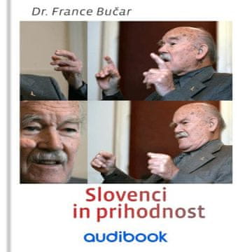 AUDIBOOK Avdio knjiga: "Slovenci in prihodnost"