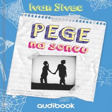AUDIBOOK Avdio knjiga: "Pege na soncu"