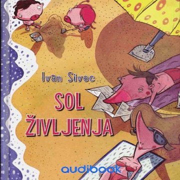 AUDIBOOK Avdio knjiga: "Sol življenja"