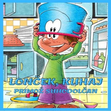 AUDIBOOK Avdio knjiga: "Lonček, kuhaj!"