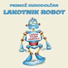 AUDIBOOK Avdio knjiga: "Lakotnik robot"
