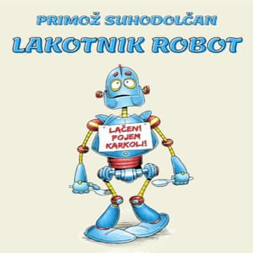 AUDIBOOK Avdio knjiga: "Lakotnik robot"