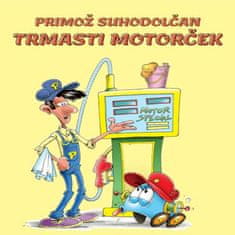 AUDIBOOK Avdio knjiga: "Trmasti motorček"