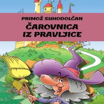 AUDIBOOK Avdio knjiga: "Čarovnica iz pravljice"