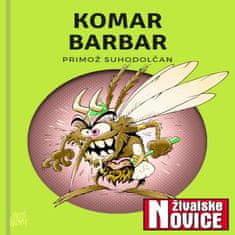 AUDIBOOK Avdio knjiga: "Komar Barbar"