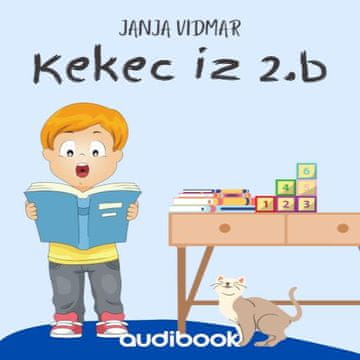 AUDIBOOK Avdio knjiga: "Kekec iz 2.b"