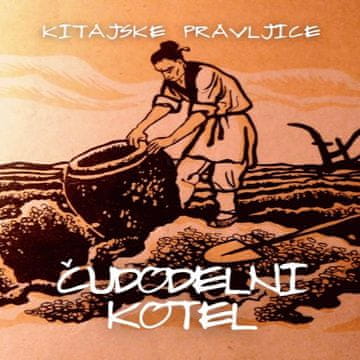 AUDIBOOK Avdio knjiga: "Čudodelni kotel"