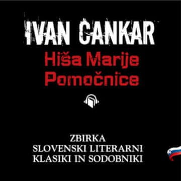 AUDIBOOK Avdio knjiga: "Hiša Marije Pomočnice"