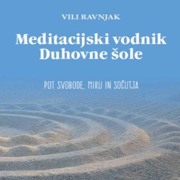 AUDIBOOK Avdio knjiga: "Meditacijski vodnik"