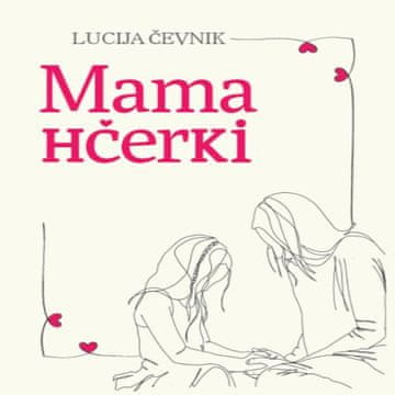 AUDIBOOK Avdio knjiga: "Mama hčerki"