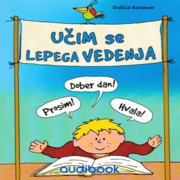 AUDIBOOK Avdio knjiga: "Učim se lepega vedenja"