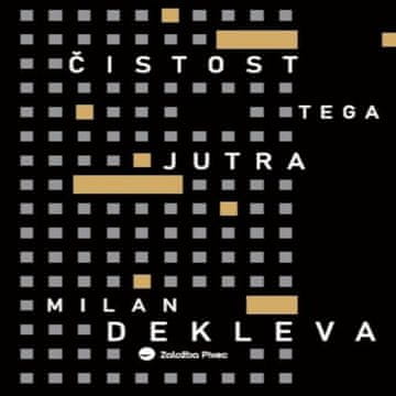 AUDIBOOK Avdio knjiga: "Čistost tega jutra"