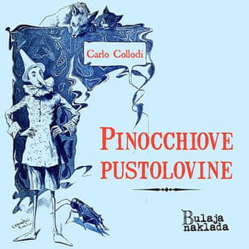 AUDIBOOK Avdio knjiga: "Pinocchiove pustolovine"