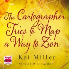 AUDIBOOK Avdio knjiga: "The Cartographer Tries to Map a Way to Zion"
