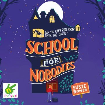AUDIBOOK Avdio knjiga: "School for Nobodies"