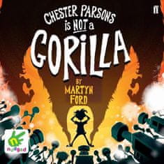AUDIBOOK Avdio knjiga: "Chester Parsons is Not a Gorilla"
