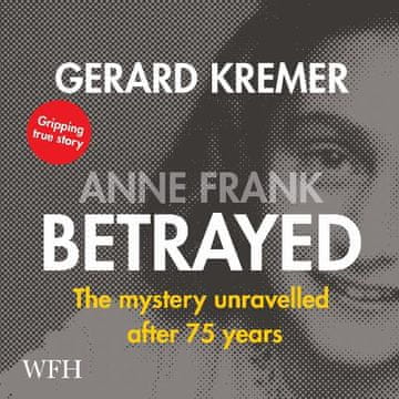 AUDIBOOK Avdio knjiga: "Anne Frank Betrayed"