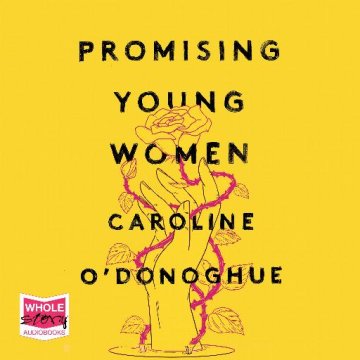 AUDIBOOK Avdio knjiga: "Promising Young Women"