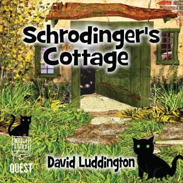 AUDIBOOK Avdio knjiga: "Schrodinger's Cottage"