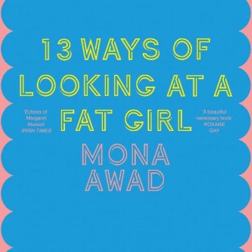 AUDIBOOK Avdio knjiga: "13 Ways of Looking at a Fat Girl"