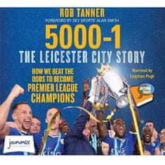 AUDIBOOK Avdio knjiga: "5000-1 The Leicester City Story"
