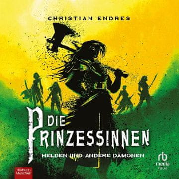AUDIBOOK Avdio knjiga: "Die Prinzessinnen"