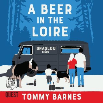 AUDIBOOK Avdio knjiga: "A Beer in the Loire"
