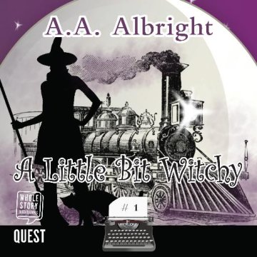 AUDIBOOK Avdio knjiga: "A Little Bit Witchy"