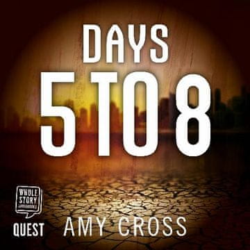 AUDIBOOK Avdio knjiga: "Days 5 to 8"