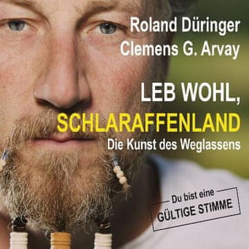 AUDIBOOK Avdio knjiga: "Leb wohl, Schlaraffenland"
