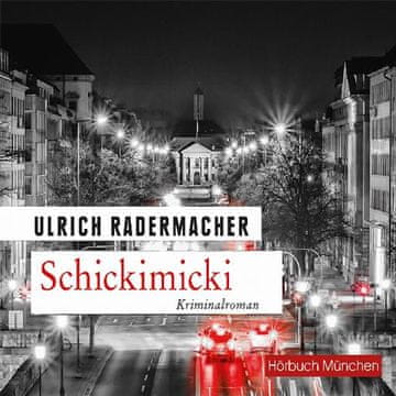 AUDIBOOK Avdio knjiga: "Schickimicki"