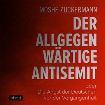 AUDIBOOK Avdio knjiga: "Der allgegenwärtige Antisemit"