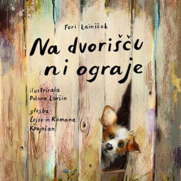 AUDIBOOK Avdio knjiga: "Na dvorišču ni ograje"