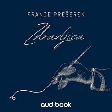 AUDIBOOK Avdio knjiga: "Zdravljica"