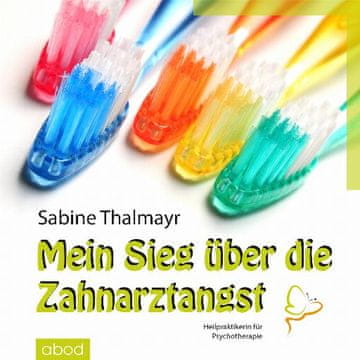 AUDIBOOK Avdio knjiga: "Mein Sieg über die Zahnarztangst"