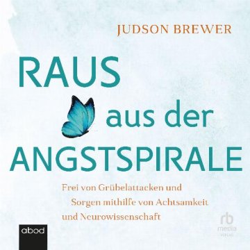 AUDIBOOK Avdio knjiga: "Raus aus der Angstspirale"