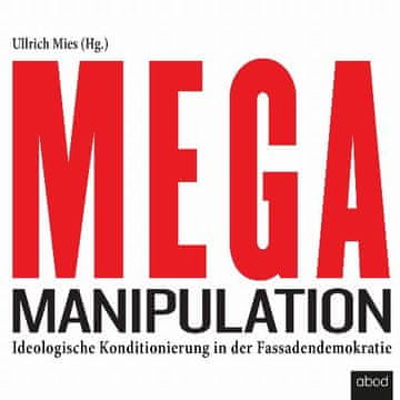 AUDIBOOK Avdio knjiga: "Mega-Manipulation"