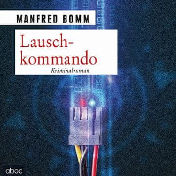 AUDIBOOK Avdio knjiga: "Lauschkommando"